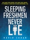 Cover image for Sleeping Freshmen Never Lie